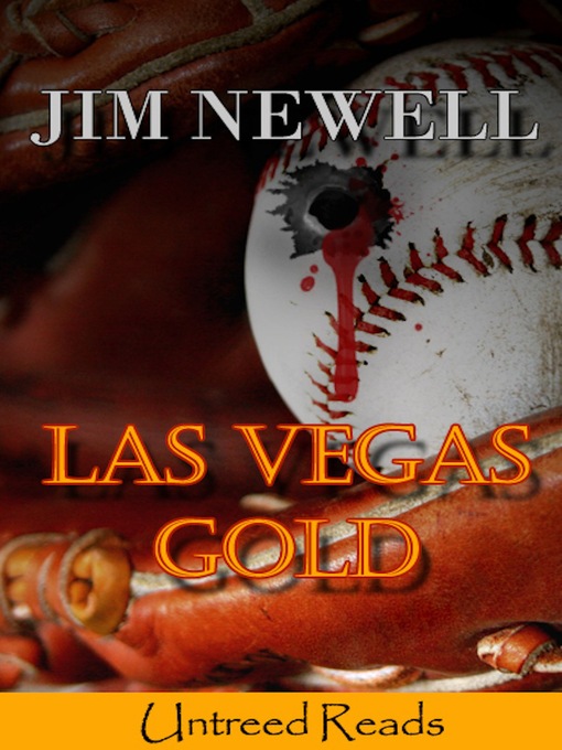 Title details for Las Vegas Gold by Jim Newell - Available